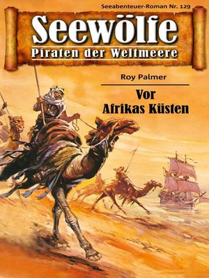 cover image of Seewölfe--Piraten der Weltmeere 129